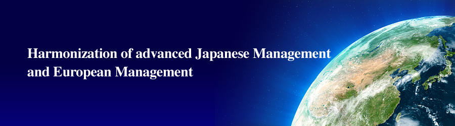 Harmonization of advanced Japanese Management and European Management
